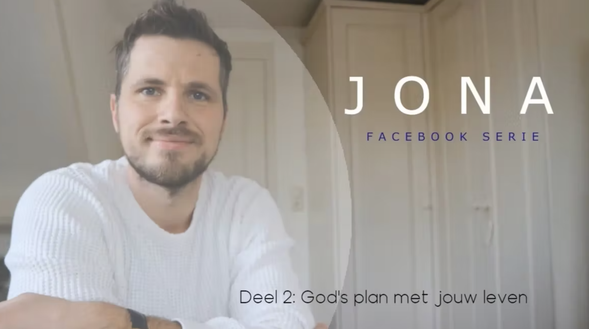 Jona – God’s plan met jouw leven